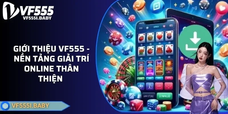 giới thiệu vf555