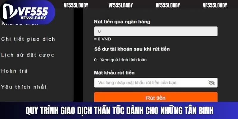 Quy trình giao dịch thần tốc dành cho những tân binh